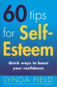 60 TIPS FOR SELF ESTEEM - Field Lynda