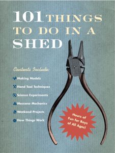 101 THINGS TO DO IN A SHED - Beattie Rob