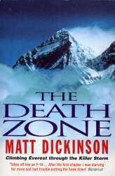 DEATH ZONE - Dickinson Matt