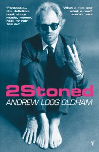 2STONED - Loog Oldham Andrew