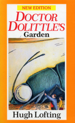 DR. DOLITTLES GARDEN - Lofting Hugh