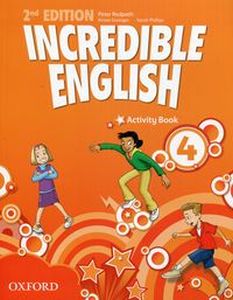 INCREDIBLE ENGLISH 4 ACTIVITY BOOK - Sarah Phillips