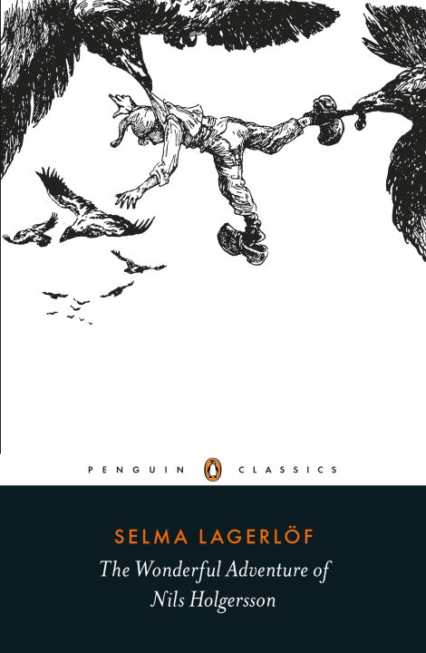 THE WONDERFUL ADVENTURE OF NILS HOLGERSSON - Lagerlö Selma