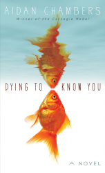 DYING TO KNOW YOU - Chambers Aidan