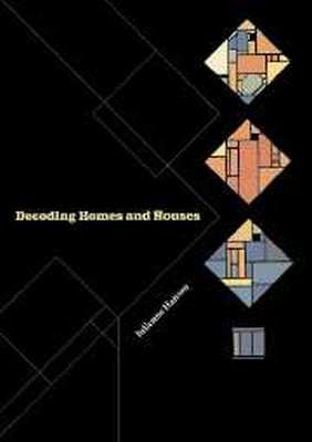 DECODING HOMES AND HOUSES - Hanson Julienne