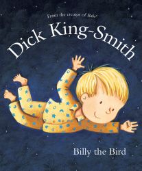 BILLY THE BIRD - Kingsmith Dick