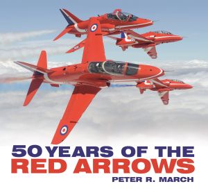 50 YEARS OF THE RED ARROWS - R. March Peter
