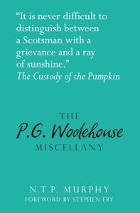 THE P.G. WODEHOUSE MISCELLANY - Murphy N.t.p