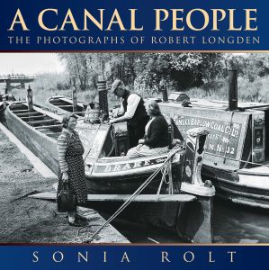 A CANAL PEOPLE - Rolt Sonia