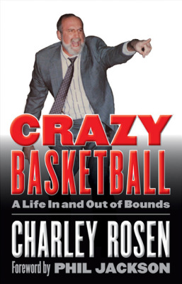 CRAZY BASKETBALL - Rosen Charley