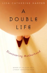 A DOUBLE LIFE - Catherine Harper Lisa