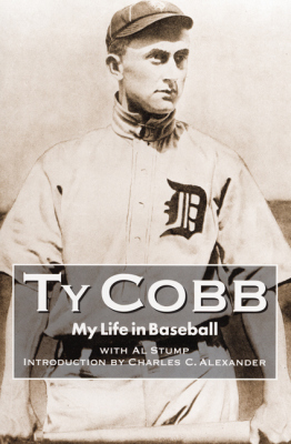 MY LIFE IN BASEBALL - Cobb Ty