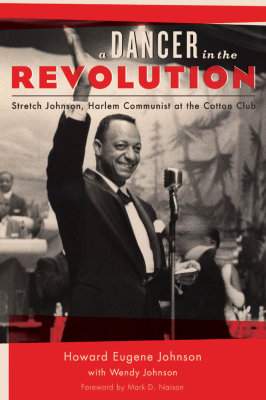 A DANCER IN THE REVOLUTION - Eugene Johnson Howard