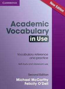 ACADEMIC VOCABULARY IN USE EDITION WITH ANSWERS - Mccarthy Michael
