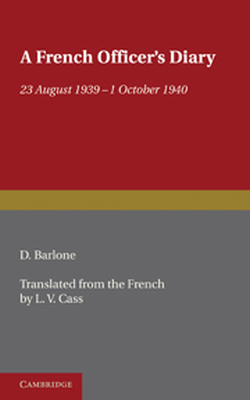 A FRENCH OFFICERS DIARY - Barlone D.