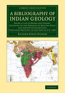 A BIBLIOGRAPHY OF INDIAN GEOLOGY - Dixon Oldham Richard