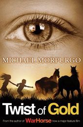 TWIST OF GOLD - Morpurgo Michael