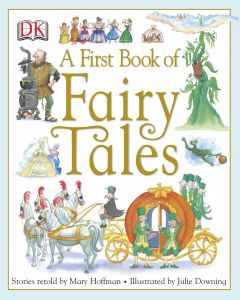 A FIRST BOOK OF FAIRY TALES - Hoffman Mary