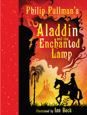ALADDIN AND THE ENCHANTED LAMP - Philipbeck Ian Pullman
