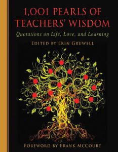 1001 PEARLS OF TEACHERS WISDOM - Gruwell Erin