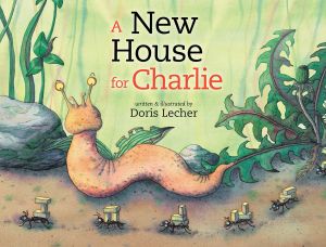 A NEW HOUSE FOR CHARLIE - Lecher Doris