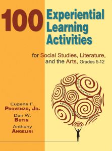 100 EXPERIENTIAL LEARNING ACTIVITIES FOR SOCIAL STUDIES LITERATURE AND THE ART - F. Provenzo Eugene