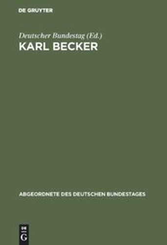 KARL BECKER - Bundestagkarl Becker Deutscher
