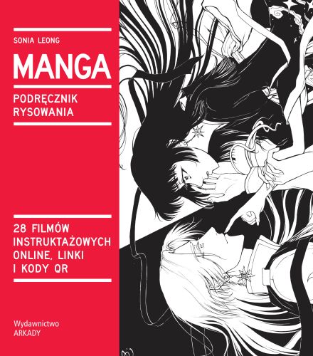 MANGA. PODRĘCZNIK RYSOWANIA WYD. 2023 - Sonia Manga
