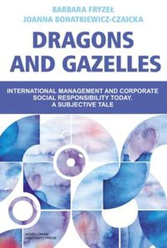 DRAGONS AND GAZELLES - Joanna Bohatkiewicz-Czaicka