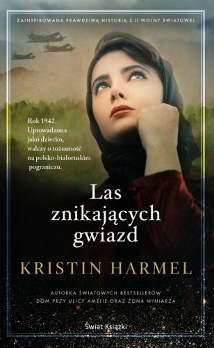 LAS ZNIKAJĄCYCH GWIAZD - Kristin Harmel