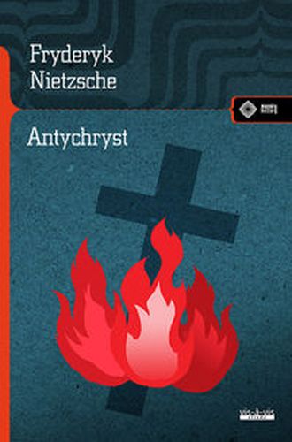 ANTYCHRYST - FRYDERYK NIETZSCHE