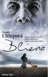 BLIZNA - Danuta Chlupova