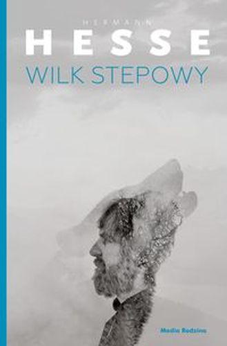 WILK STEPOWY WYD. 3 - Hermann Hesse