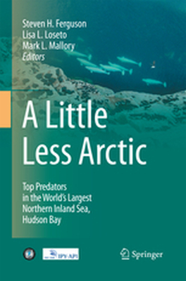 A LITTLE LESS ARCTIC - Steven  H. Loseto Li Ferguson