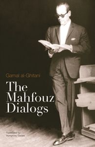 THE MAHFOUZ DIALOGS - Alghitanihumphrey Da Gamal