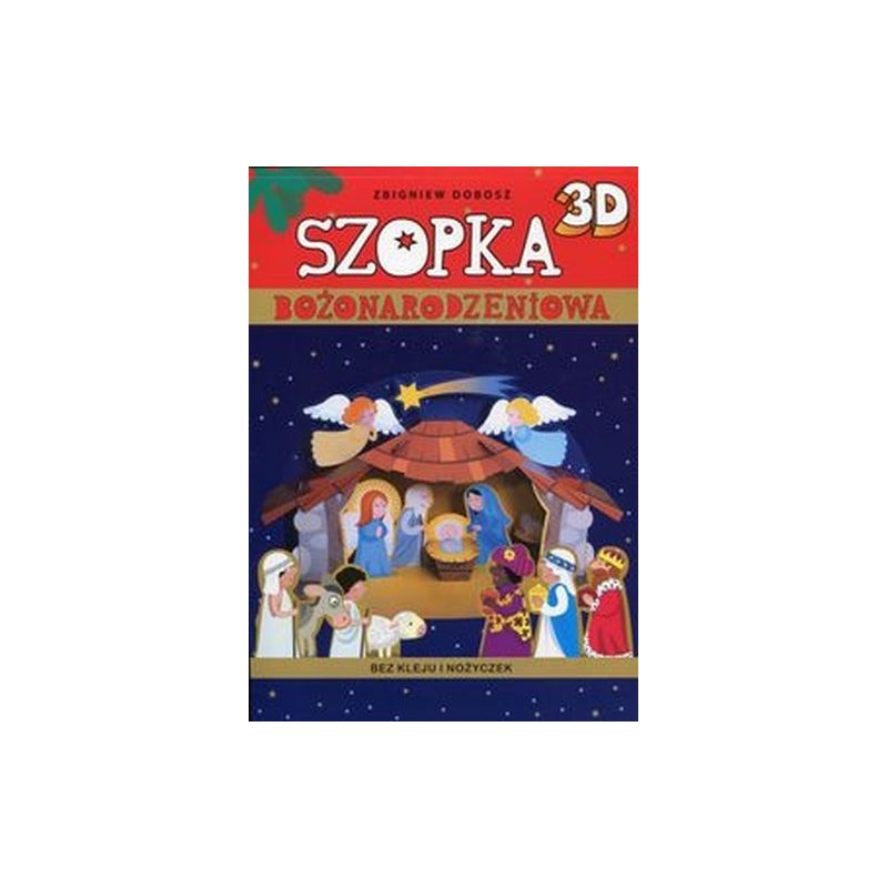 SZOPKA BOŻONARODZENIOWA 3D