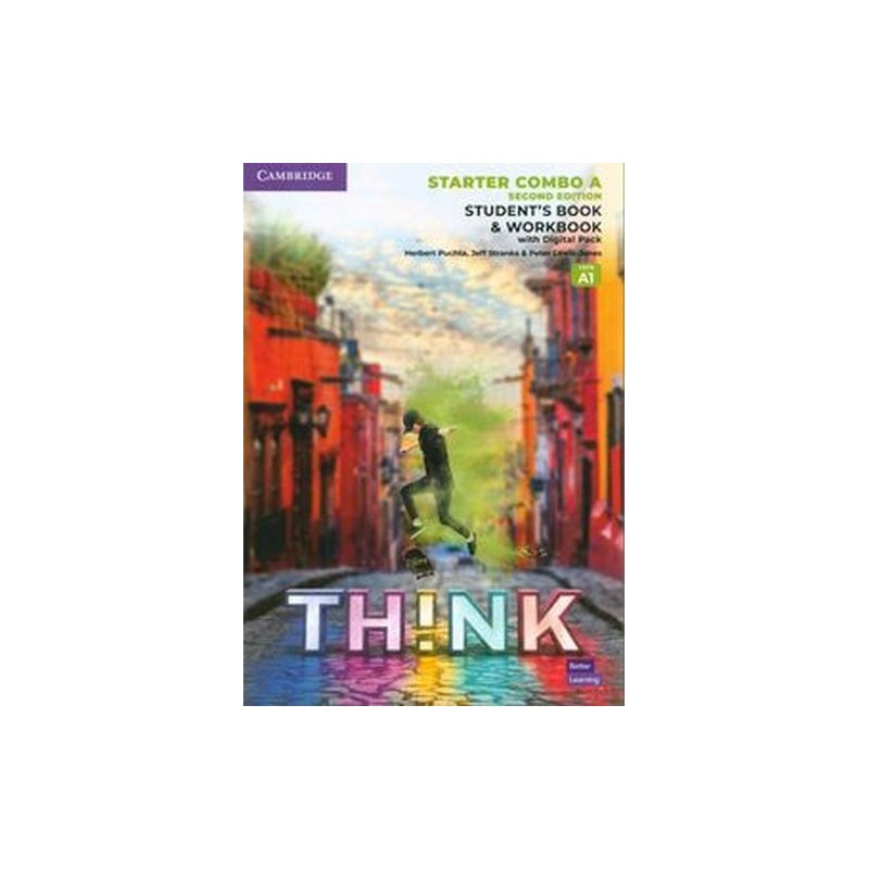 THINK STARTER STUDENTS BOOK AND WORKBOOK WITH DIGITAL PACK COMBO A BRITISH ENGLISH