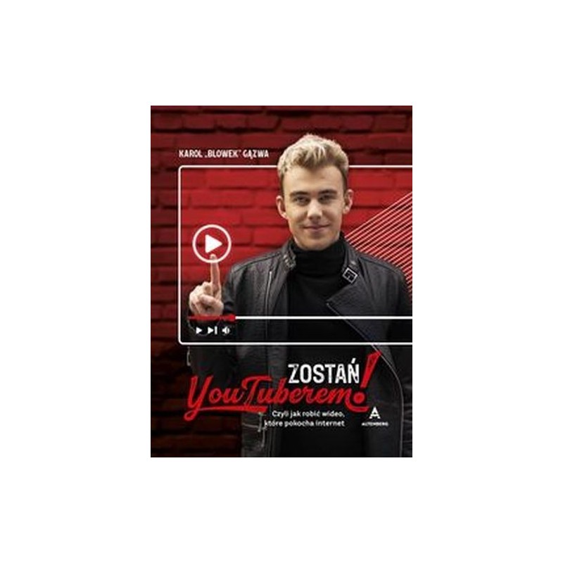 ZOSTAŃ YOUTUBEREM