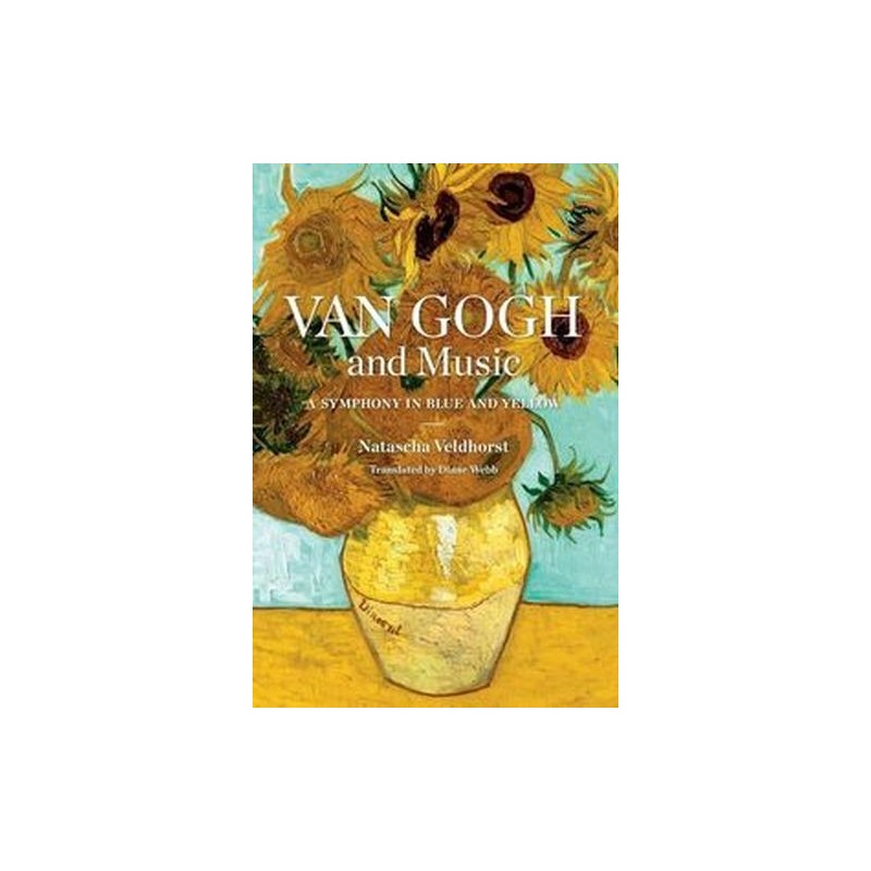 VAN GOGH AND MUSIC