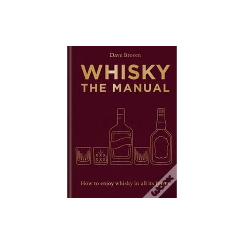 WHISKY THE MANUAL