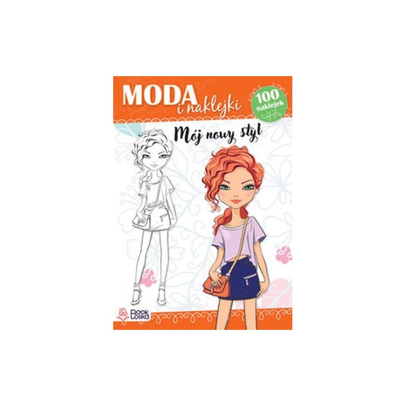 MÓJ NOWY STYL MODA I NAKLEJKI