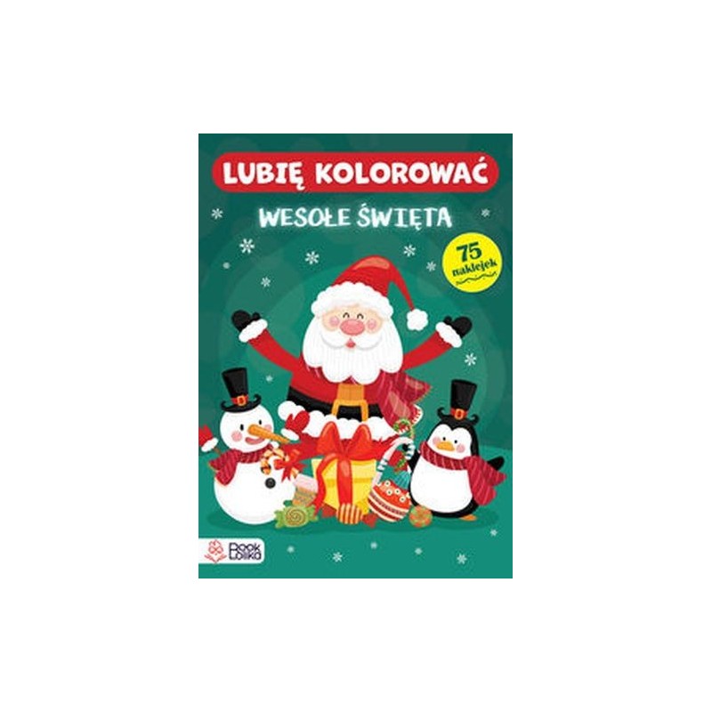 WESOŁE ŚWIĘTA LUBIĘ KOLOROWAĆ