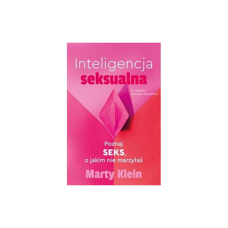 INTELIGENCJA SEKSUALNA.