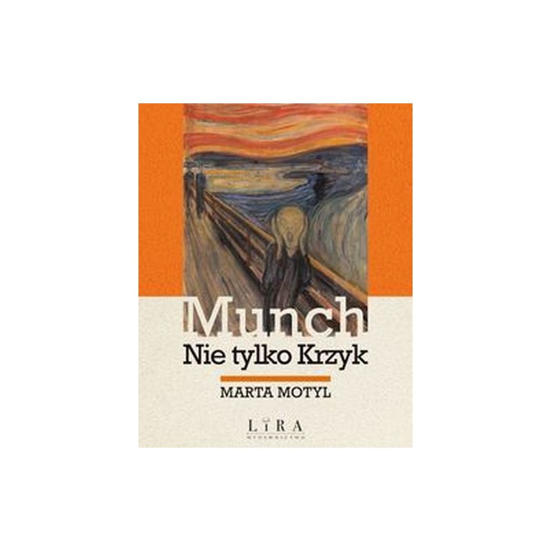 MUNCH. NIE TYLKO KRZYK