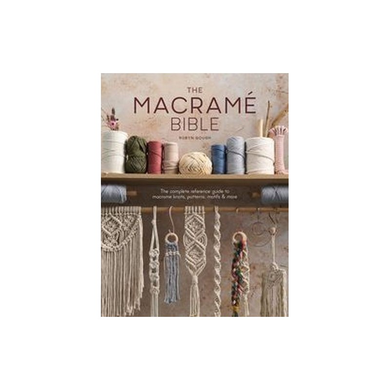 THE MACRAME BIBLE