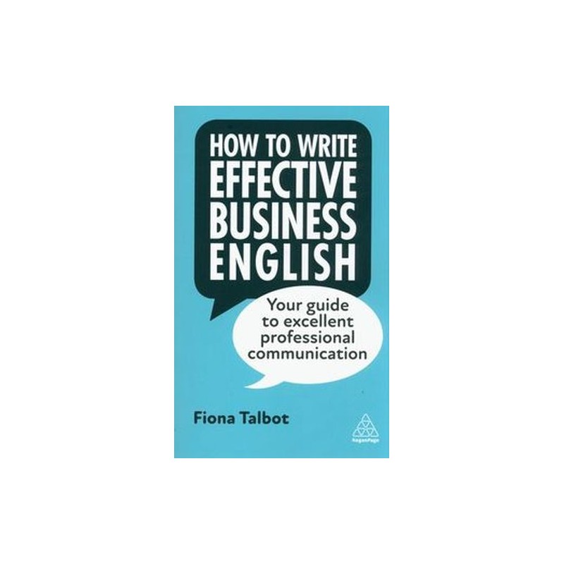 HOW TO WRITE EFFECTIVE BUSINESS ENGLISH