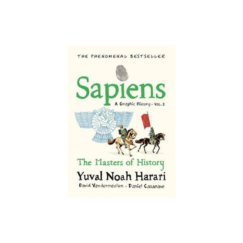 SAPIENS A GRAPHIC HISTORY, VOLUME 3