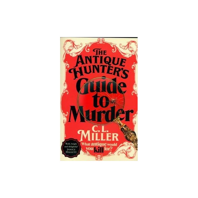 THE ANTIQUE HUNTERS GUIDE TO MURDER