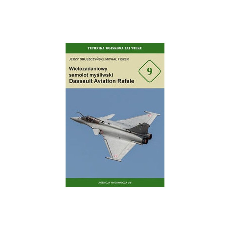 WIELOZADANIOWY SAMOLT MYŚLIWSKI DASSAULT AVIATION RAFALE