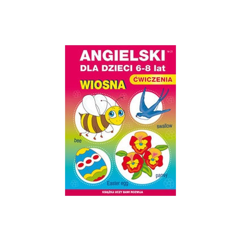 ANGIELSKI DLA DZIECI 6-8 LAT WIOSNA